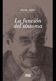 FUNCIÓN DEL SÍNTOMA, LA | 9788433857378 | TIZIO, HEBE