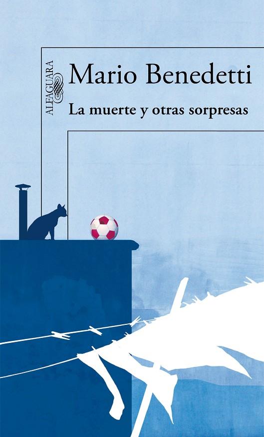 MUERTE Y OTRAS SORPRESAS, LA | 9788420406282 | BENEDETTI, MARIO