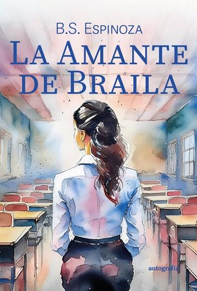 AMANTE DE BRAILA, LA | 9788410347359 | ESPINOZA, B S