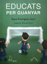 EDUCATS PER GUANYAR | 9788494006661 | RODRÍGUEZ GAIRÍ, SIQUE