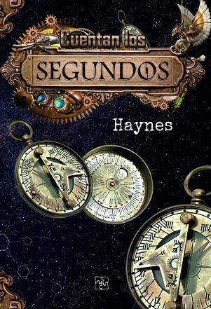 CUENTAN LOS SEGUNDOS | 9788418377440 | ANGULO HAYNES, NATALIA
