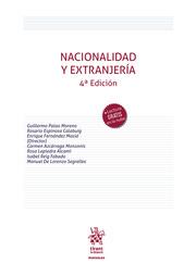 NACIONALIDAD Y EXTRANJERÍA 4ª EDICIÓN | 9788411696333 | PALAO MORENO, GUILLERMO / ESPINOSA CALABUIG, ROSARIO / FERNÁNDEZ MASIÁ, ENRIQUE / LORENZO SEGRELLES,