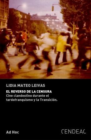 REVERSO DE LA CENSURA, EL | 9788415556695 | MATEO LEIVA, LIDIA