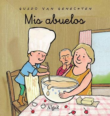 MIS ABUELOS | 9788498451689 | VAN GENECHTEN, GUIDO