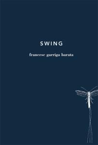 SWING | 9788494329418 | GARRIGA BARATA, FRANCESC