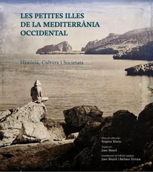 PETITES ILLES DE LA MEDITERRÀNIA OCCIDENTAL, LES | 9788412737608