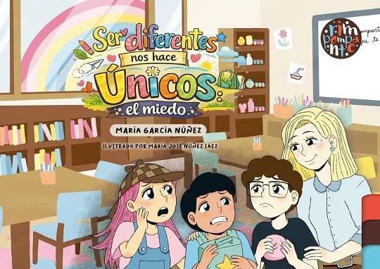 SER DIFERENTES NOS HACE ÚNICOS : EL MIEDO | 9791388150166 | GARCIA NUÑEZ, MARIA