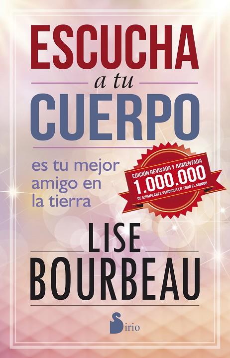 ESCUCHA A TU CUERPO (ED. 25º ANIVERSARIO) | 9788416579082 | BOURBEAU, LISE