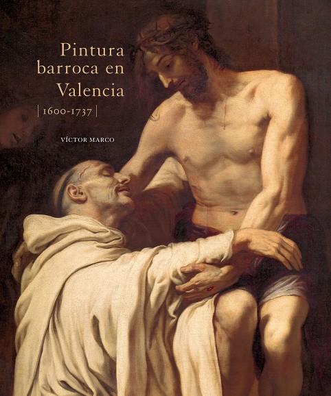 PINTURA BARROCA EN VALENCIA (1600-1737) | 9788415245988 | MARCO, VÍCTOR