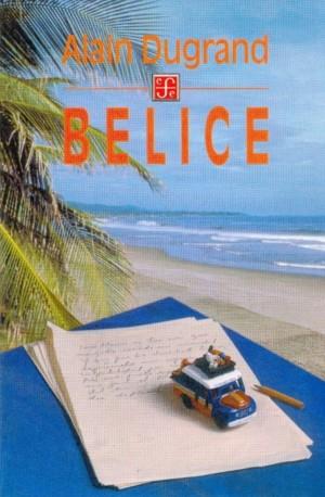 BELICE | 9789681653446 | DUGRAND, ALAIN