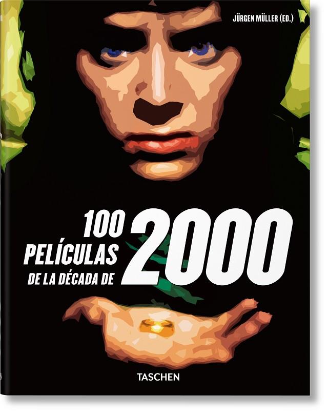 100 PELÍCULAS DE LA DÉCADA DE 2000 | 9783836592642 | MÜLLER, JÜRGEN