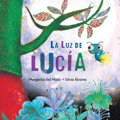 LUZ DE LUCIA, LA | 9788416078950 | DEL MAZO, MARGARITA