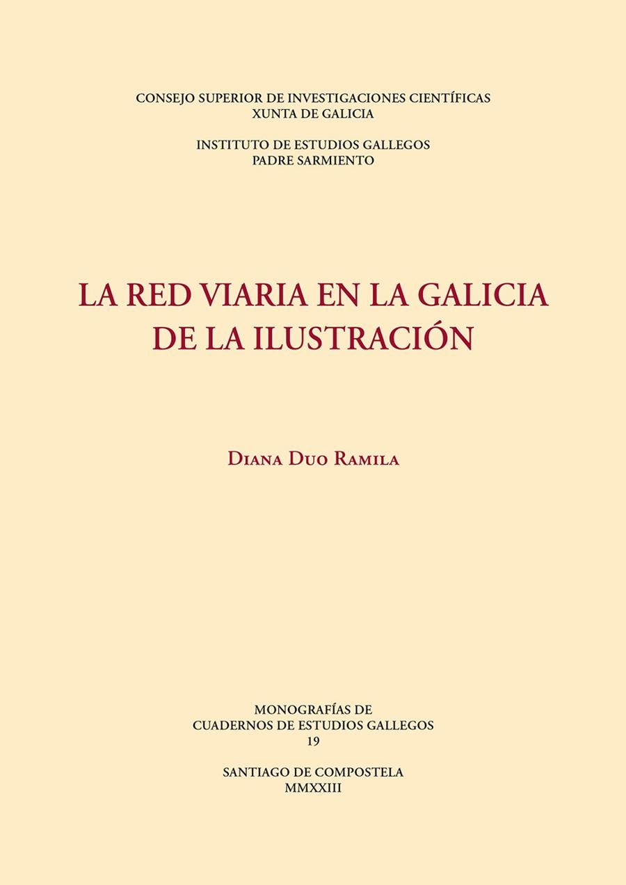 RED VIARIA EN LA GALICIA DE LA ILUSTRACIÓN, LA | 9788400111755 | DUO RAMILA, DIANA