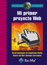 MI PRIMER PROYECTO WEB (NAVEGAR INTERNET) | 9788499640396 | RODRIGUEZ DE SEPULVEDA, D. / SANCHEZ, Mª.MAR