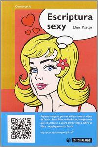 ESCRIPTURA SEXY | 9788497881012 | PASTOR PÉREZ, LLUÍS