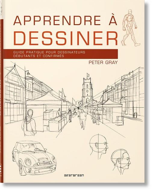 APPRENDRE À DESSINER (ÉDITION EN FRANÇAIS) | 9783836587440