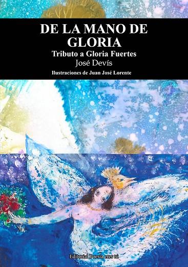 DE LA MANO DE GLORIA | 9791387806316 | DEVIS CAPILLA, JOSÉ