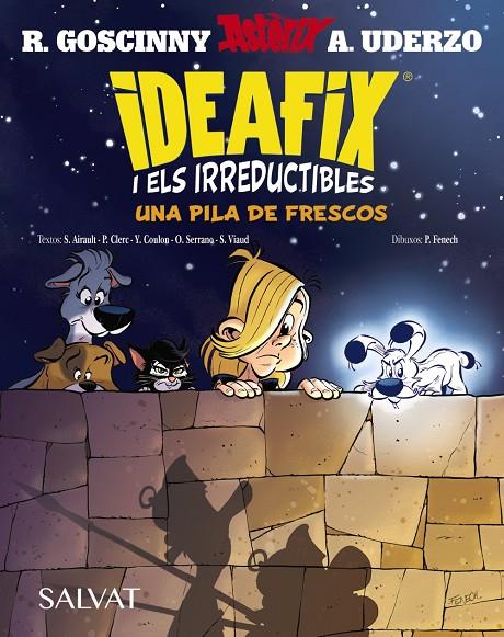 IDEAFIX I ELS IRREDUCTIBLES 09 : UNA PILA DE FRESCOS | 9788469646533 | GOSCINNY, RENÉ / AIRAULT, SUAËNA / CLERC, PHILIPPE / COULON, YVES / SERRANO, OLIVIER