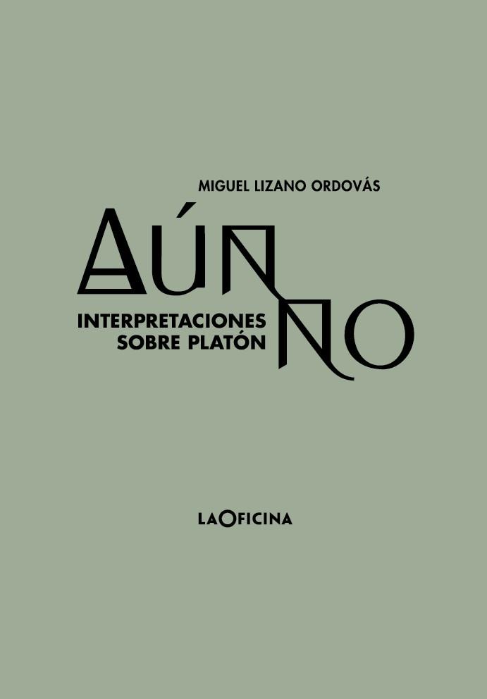 AÚN NO | 9788412113600 | LIZANO ORDOVÁS, MIGUEL