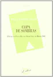 COPA DE SOMBRAS | 9788486351014 | RAMIREZ LOZANO, JOSE A.