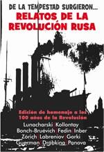 DE LA TEMPESTAD SURGIERON....RELATOS DE LA REVOLUCIÓN RUSA | 9788496584648 | VARIOS AUTORES