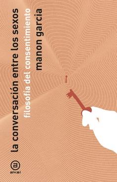 CONVERSACIÓN DE LOS SEXOS, LA | 9788446057734 | GARCÍA, MANON