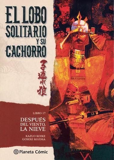 LOBO SOLITARIO Y SU CACHORRO 17, EL | 9788416636723 | KOIKE, KAZUO / KOJIMA, GOSEKI