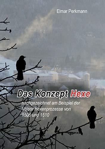 DAS KONSTRUKT HEXE | 9783734790867 | PERKMANN, ELMAR