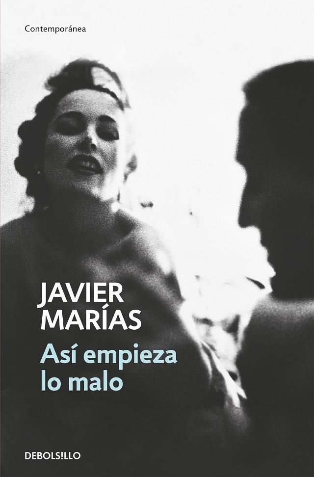ASI EMPIEZA LO MALO | 9788466350167 | MARIAS, JAVIER