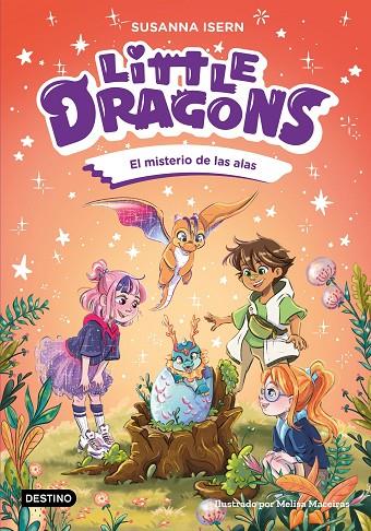 LITTLE DRAGONS 06. EL MISTERIO DE LAS ALAS | 9788408322320 | ISERN, SUSANNA / MACEIRAS SOARES, MELISA