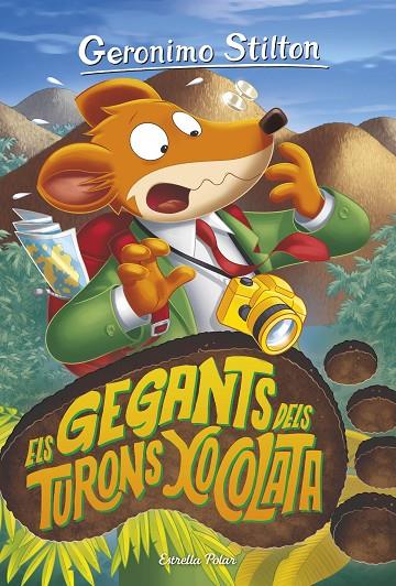 GERONIMO STILTON 88. ELS GEGANTS DELS TURONS XOCOLATA | 9788413892054 | STILTON, GERÓNIMO