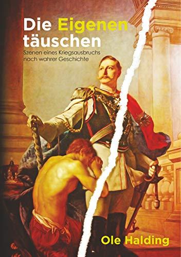 DIE EIGENEN TÄUSCHEN | 9783750468511 | HALDING, OLE