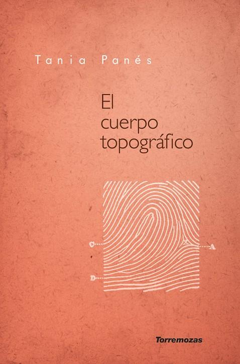 CUERPO TOPOGRAFICO, EL | 9788478398423 | PANES, TANIA