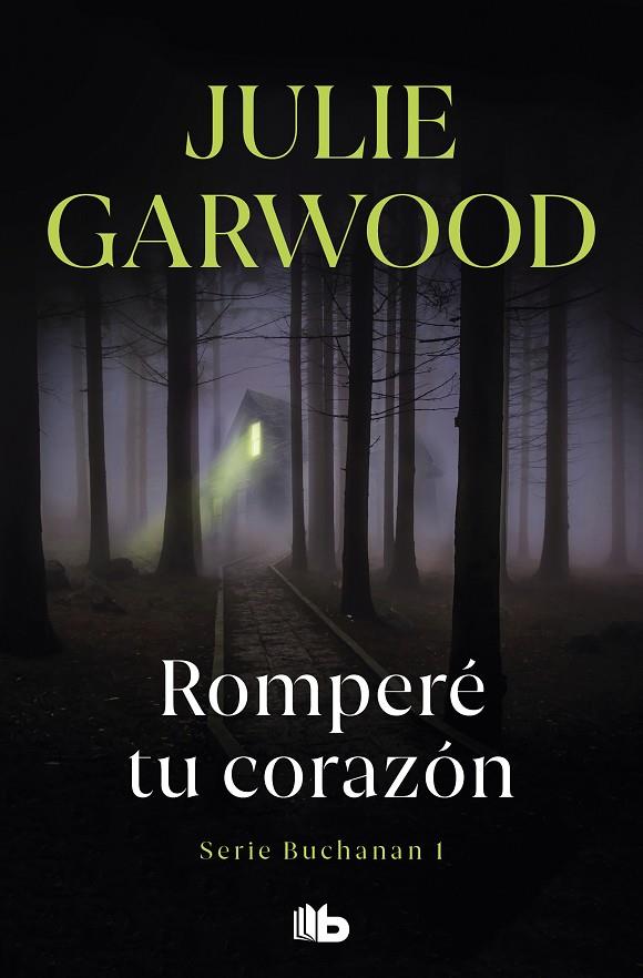 ROMPERÉ TU CORAZÓN | 9788413141305 | GARWOOD, JULIE