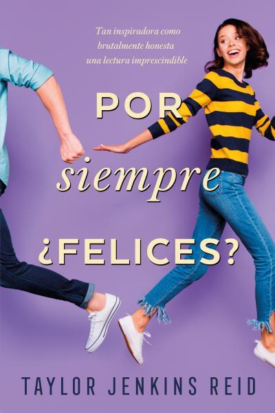 POR SIEMPRE, ¿FELICES? | 9788416327966 | JENKINS REID, TAYLOR