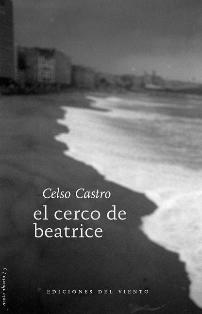 CERCO DE BEATRICE, EL | 9788493555108 | CASTRO, CELSO