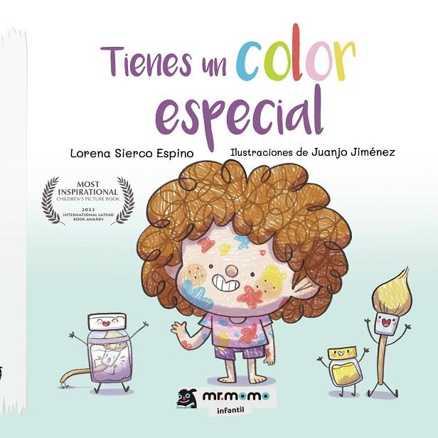TIENES UN COLOR ESPECIAL | 9788418876028 | SIERCO, LORENA