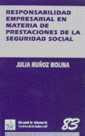 RESPONSABILIDAD EMPRESARIAL EN MATERIA DE PRESTACIONES DE LA SEGURIDAD SOCIAL | 9788480028769 | MUÑOZ MOLINA, JULIA