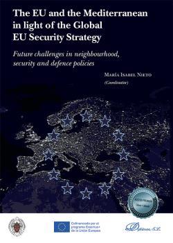 EU AND THE MEDITERRANEAN IN LIGHT OF THE GLOBAL EU SECURITY STRATEGY, THE | 9788411223799 | Nieto Fernández, María Isabel