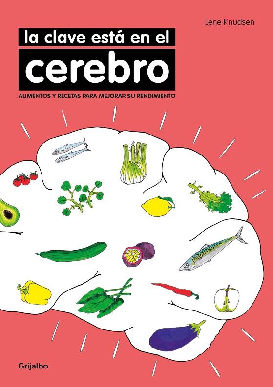 CLAVE ESTÁ EN EL CEREBRO, LA | 9788416449170 | KNUDSEN, LENE
