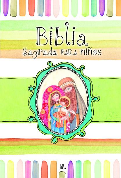 BIBLIA SAGRADA PARA NIÑOS | 9788466235990 | EQUIPO EDITORIAL