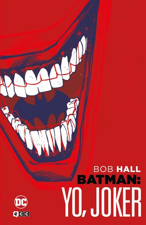 BATMAN : YO, JOKER | 9788410134027 | HALL, BOB