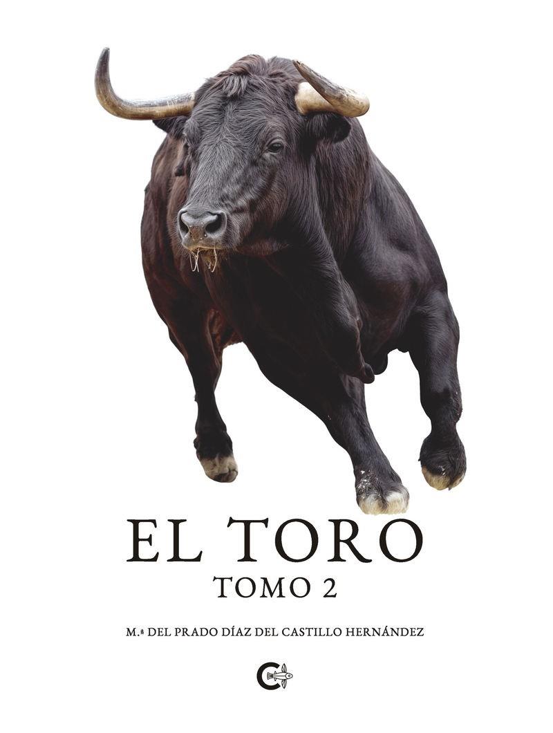 TORO, EL. TOMO 2 | 9788410457188 | DÍAZ DEL CASTILLO HERNÁNDEZ, M.ª DEL PRADO