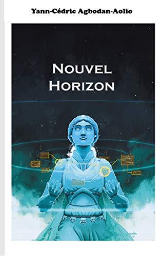 NOUVEL HORIZON | 9782322222193 | AGBODAN-AOLIO, YANN-CEDRIC