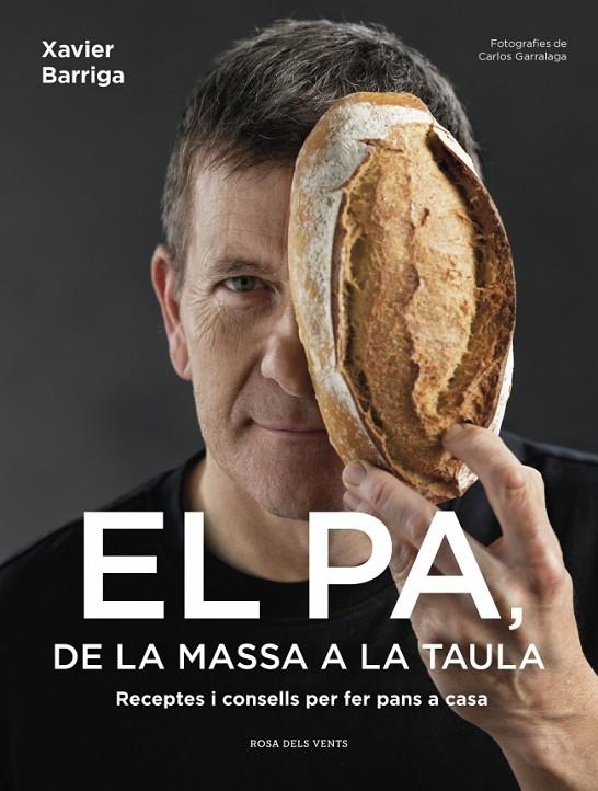 PA, DE LA MASSA A LA TAULA, EL | 9791387653422 | BARRIGA, XAVIER