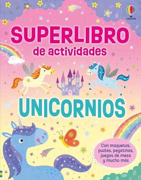 UNICORNIOS. SUPERLIBROS DE ACTIVIDADES | 9781836069560 | ROBSON, KIRSTEEN