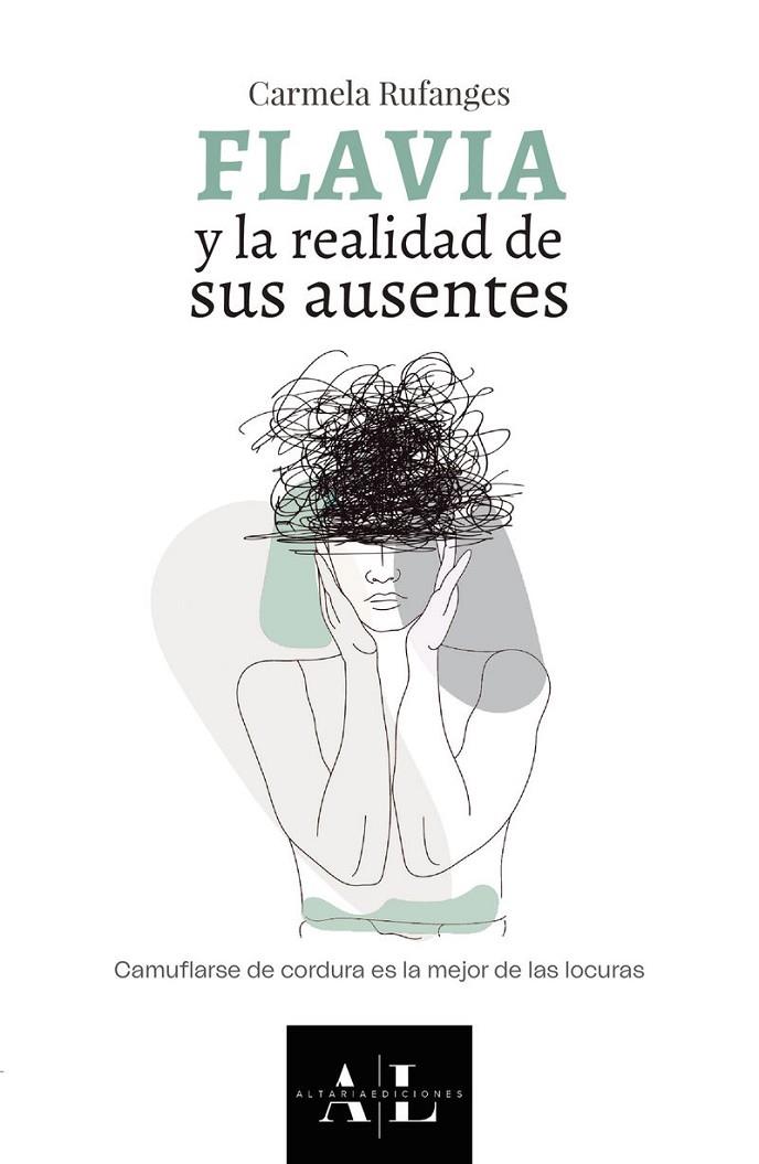FLAVIA Y LA REALIDAD DE LOS AUSENTES | 9791399098112 | RUFANGES RAMOS, CARMELA