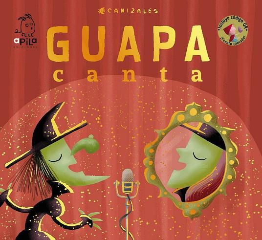 GUAPA CANTA | 9788417028497 | CANIZALES