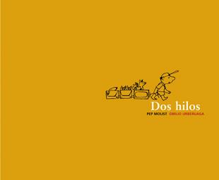 DOS HILOS | 9788424626440 | MOLIST, PEP