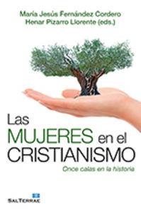MUJERES EN EL CRISTIANISMO, LAS | 9788429320367 | FERNÁNDEZ CORDERO, MARÍA JESÚS / PIZARRO LLORENTE, HENAR